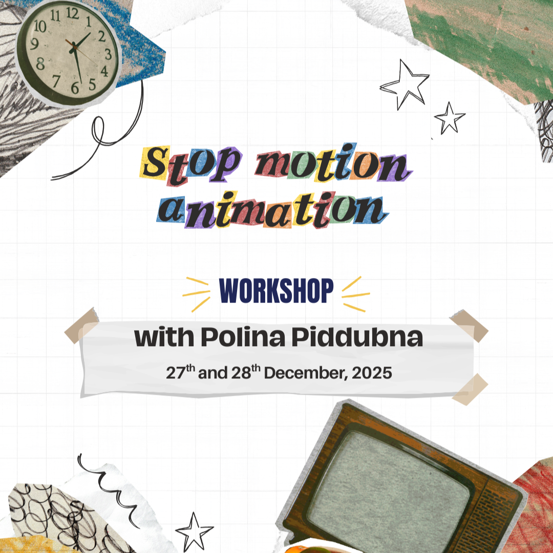 Stop Motion Animation Workshop with Polina Piddubna